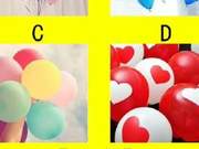 Which balloon do you choose? Has he completely given up on you?