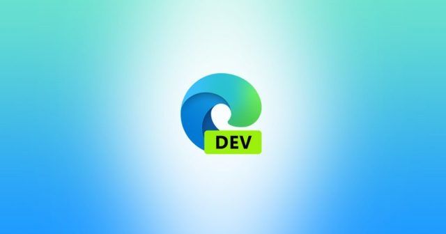 『太平洋电脑网』微软向开发者通道推送Edge Insider 82.0.425.3