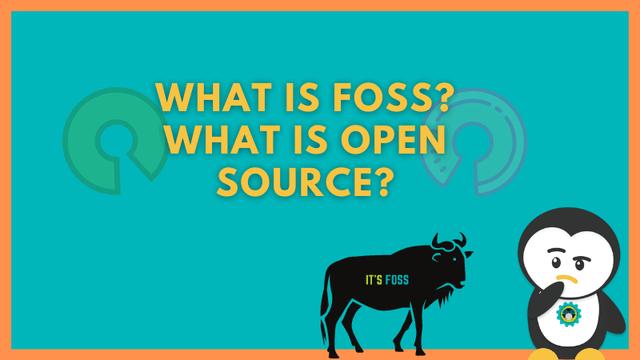 Linux 黑话解释：什么是 FOSS？什么是开源？