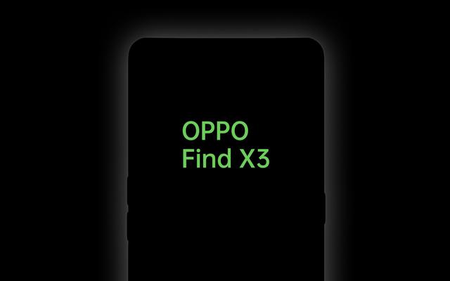 3K+120Hz！OPPO Find X3曝光：这才是真旗舰