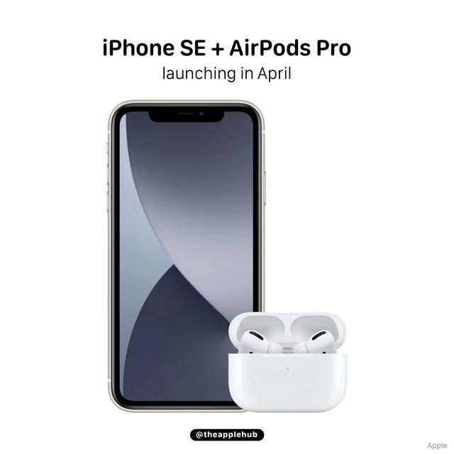 采用|爆料称AirPods Pro 2与新一代iPhone SE将在2021 Q2发布