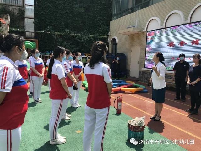 你的育儿经▲开园集结号｜济南天桥区北村幼儿园：共筑安全屏障，敲响消防警钟