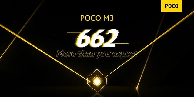 Poco M3规格揭晓：骁龙662芯片组 水滴形刘海屏+6000mAh大电池