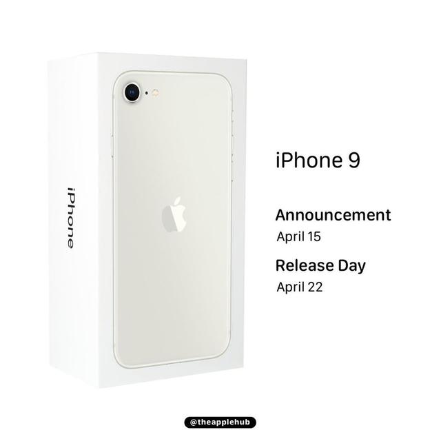 环球网■苹果知名爆料人：iPhone 9将在4月15日正式发布