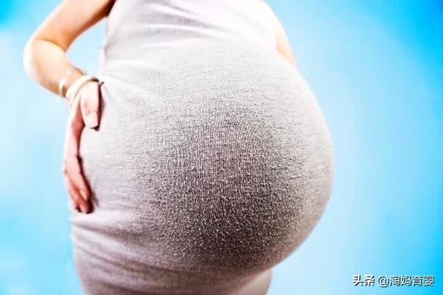 孕晚期有这4种情况，这是胎儿快要出生了，别傻等预产期